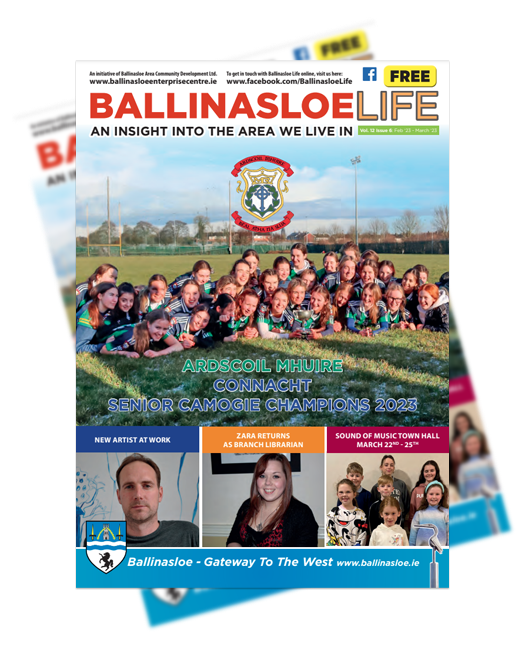 Ballinasloe Life Magazine - Issue 72