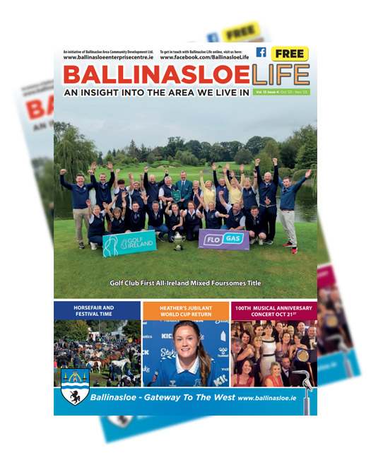 Ballinasloe Life Magazine - Issue 76