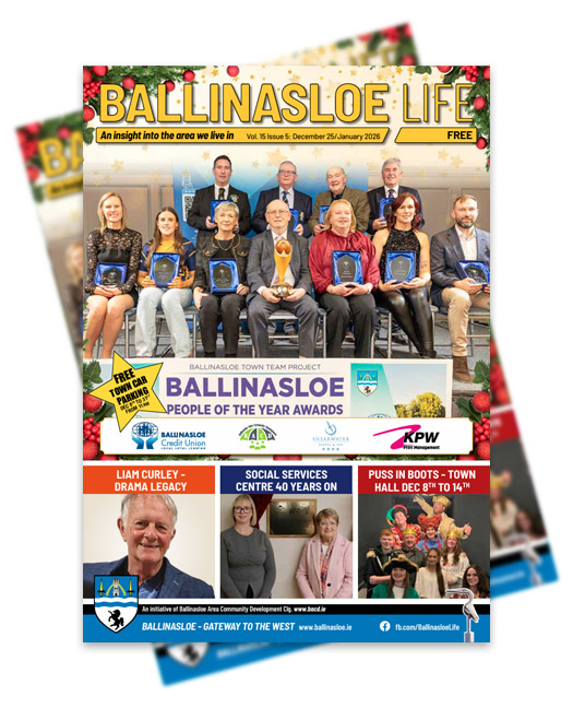 Ballinasloe Life Magazine - Issue 89